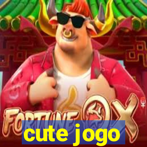 cute jogo